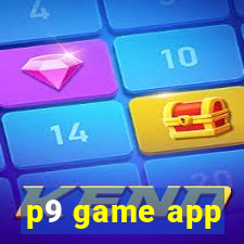 p9 game app